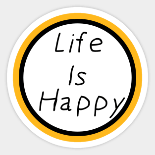 Frank's Life Is Happy Sticker